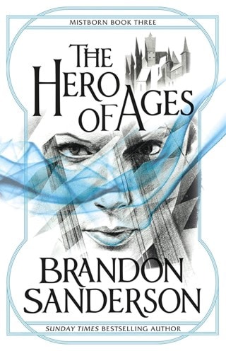 The Hero Of Ages: Mistborn Book 3 Paperback By Brandon Sanderson