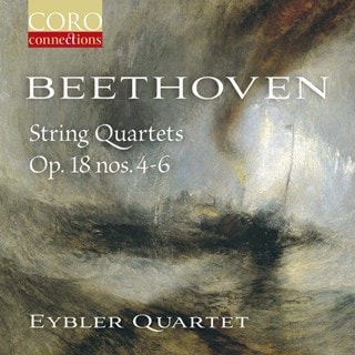 Beethoven: String Quartets Op. 18 Nos. 4-6