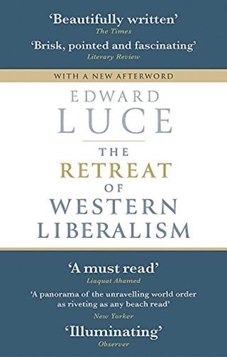 The Retreat Of Western Liberalism