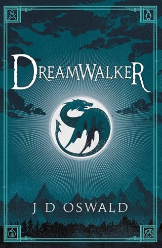 Dreamwalker: The Ballad of Sir Benfro Book 1 Paperback By J.D. Oswald