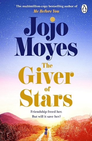 The Giver Of Stars Paperback By Jojo Moyes