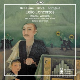 Ben-Haim/Bloch/Korngold: Cello Concertos