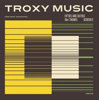 Troxy Music: Fifties and Sixties - Volume 2