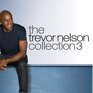 The Trevor Nelson Collection - Volume 3