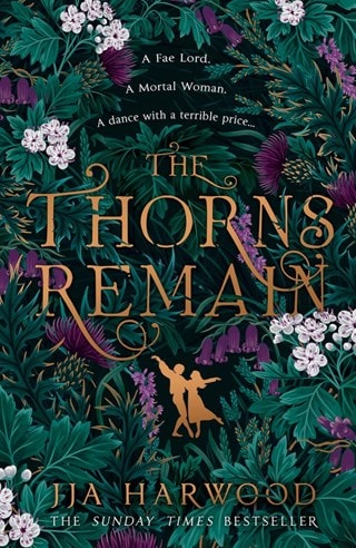 The Thorns Remain Paperback By JJA Harwood