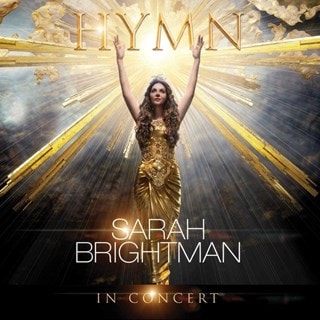 Sarah Brightman: Hymn - In Concert