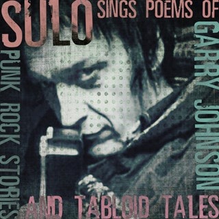 Sings the Poems of Garry Johnson: Punk Rock Stories and Tabloid Tales