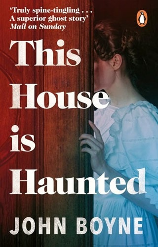 This House Is Haunted Paperback By John Boyne