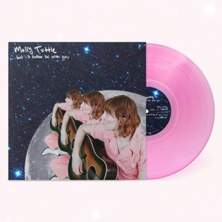 ...but I'd Rather Be With You - Pink Vinyl