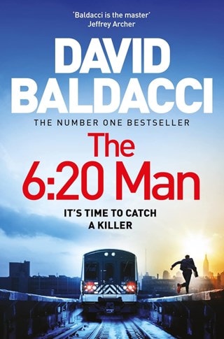 The 6:20 Man: Travis Devine Book 1 Paperback By David Baldacci