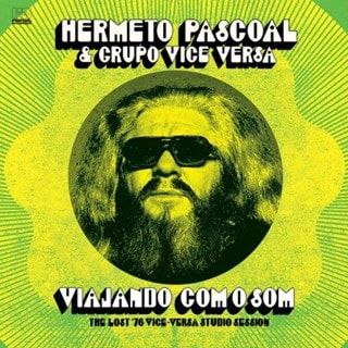 Viajando Com O Som: The Lost '76 Vice Versa Studio Session
