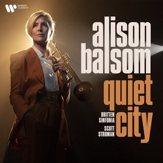 Alison Balsom: Quiet City