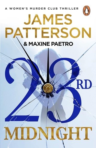 23rd Midnight: Women's Murder Club Book 23 Paperback By James Patterson