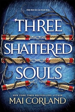 Three Shattered Souls (Paperback) Corland, Mai