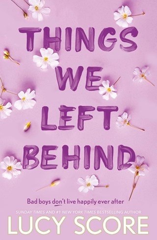 Things We Left Behind Paperback By Lucy Score