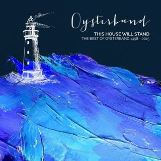 This House Will Stand: The Best of Oysterband 1998-2015