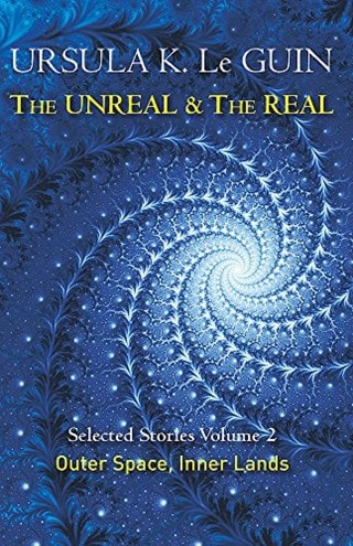 The Unreal & The Real: Volume 2