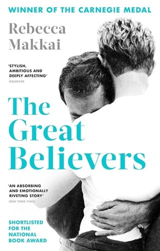 The Great Believers Paperback By Rebecca Makkai