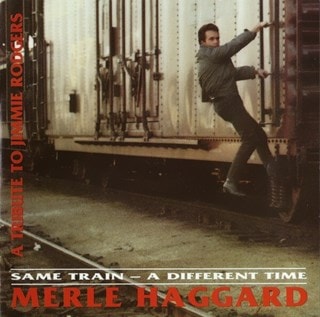 Same Train - A Different Time: A Tribute to Jimmie Rodgers