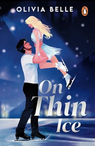 On Thin Ice Paperback By Olivia Belle