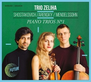 Shostakovich/Arensky/Mendelssohn: Piano Trios No. 1