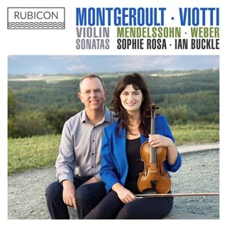 Montgeroult/Viotti/Mendelssohn/Weber: Violin Sonatas