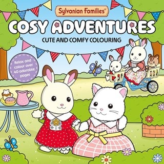 Sylvanian Families Cosy Adventures Colouring Book Paperback