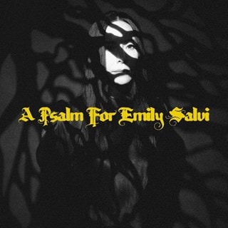 A psalm for Emily Salvi