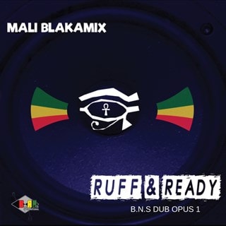 Ruff & Ready: B.N.S. Dub Opus 1