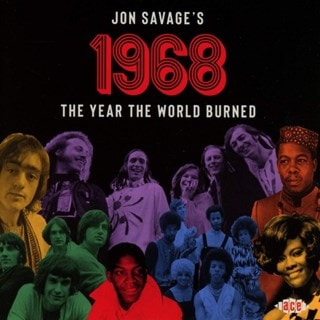 Jon Savage's 1968: The Year the World Burned