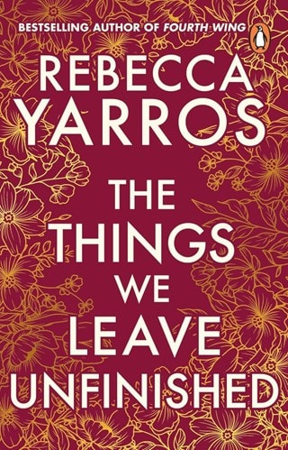 The Things We Leave Unfinished Paperback By Rebecca Yarros