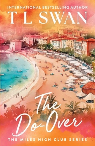 The Do-Over Paperback By T L Swan