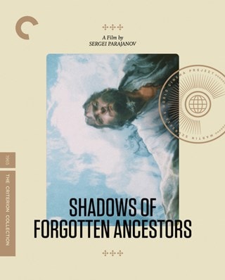 Shadows of Forgotten Ancestors - The Criterion Collection