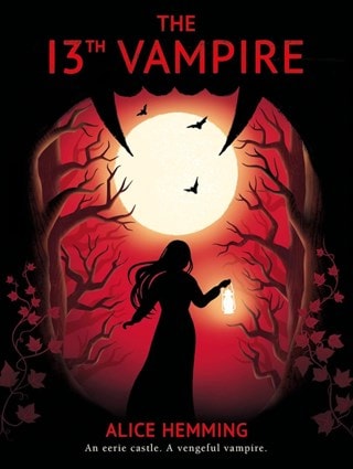 The Thirteenth Vampire Paperback By Alice Hemming