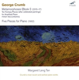 George Crumb: Metamorphoses (Book I): Crumb's Most Recent and Earliest Piano Works