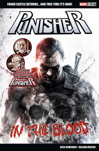 Marvel Select: Punisher: In The Blood Paperback By Rick Remender