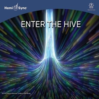 Enter the hive