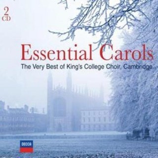 Essential Carols - The Very Best of King's