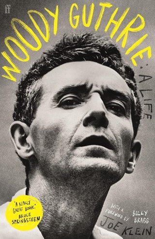 Woody Guthrie: A Life Paperback By Joe Klein