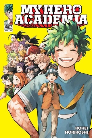 My Hero Academia Vol. 42: I Am Here! By Kohei Horikoshi