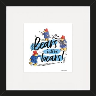 Paddington Bear Bears Will Be Bears! Framed Art Print