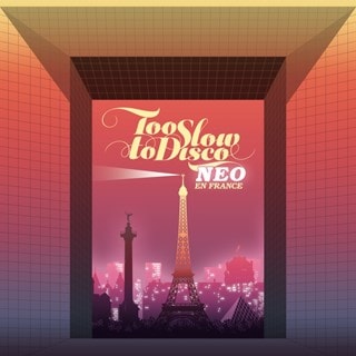 Too Slow to Disco: NEO En France