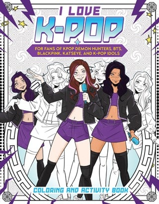 I Love K-Pop Colouring And Activity Book