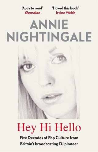 Hey Hi Hello Paperback By Annie Nightingale