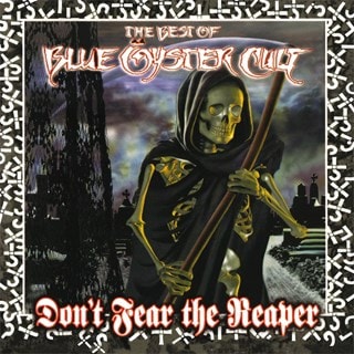Don't Fear the Reaper: The Best of Blue Oyster Cult