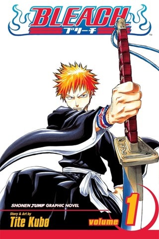 Bleach Vol. 1 : Strawberry and the Soul Reapers By Tite Kubo