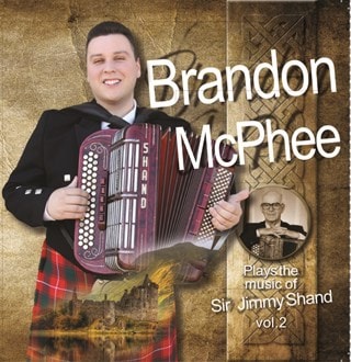 Plays the Music of Sir Jimmy Shand Vol. 2