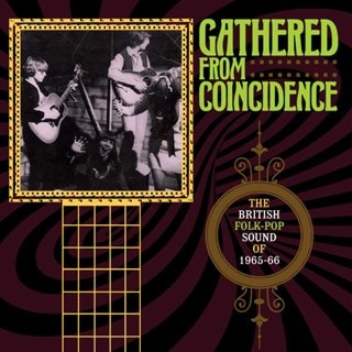 Gathered from Coincidence: The British Folk-pop Sound of 1965-66