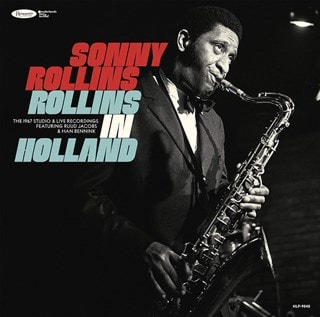 Rollins in Holland: The 1967 Studio & Live Recordings