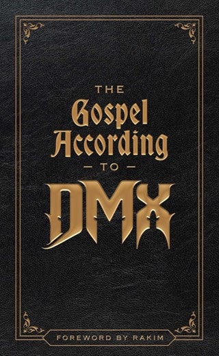 The Gospel According To DMX Hardback By DMX